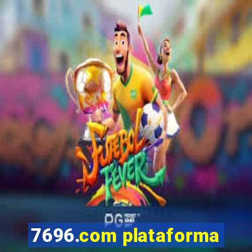 7696.com plataforma